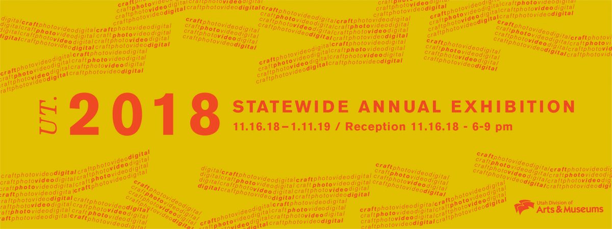 A graphic advertising the 2018 Statewide Annual Exhibition.