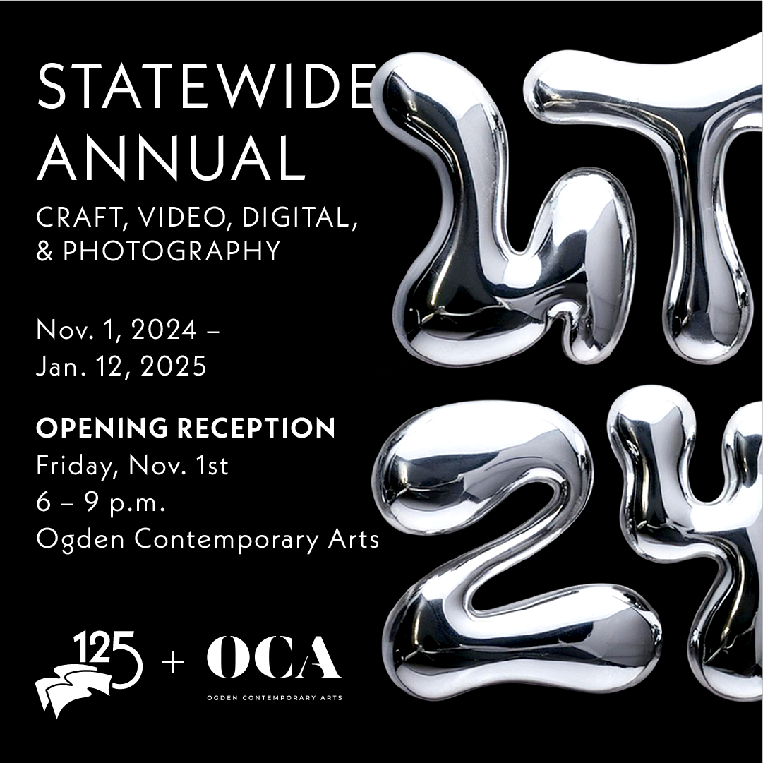 Statewide Annual. Craft, video, digital, and photography. November 1, 2024 to January 12, 2025.