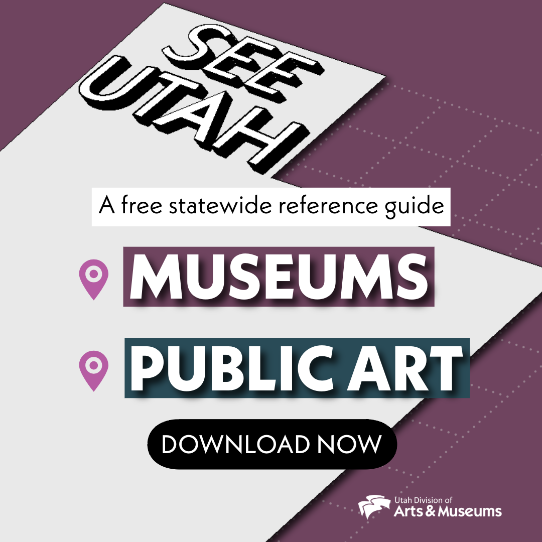See Utah. A free, statewide reference guide. Museums. Public Art. Download now.